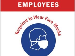 Cutomer and Employees Required to Wear Face Masks Sign