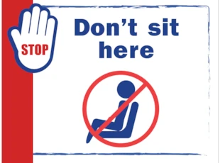 Don't Sit Here Sign