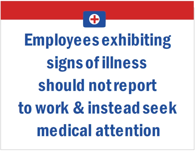 Employees Exhibiting Signs of Illness Sign